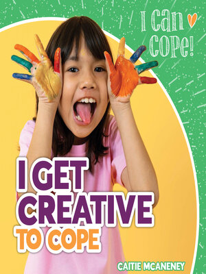 cover image of I Get Creative to Cope